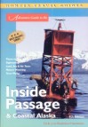 Adventure Guide to the Inside Passage & Coastal Alaska